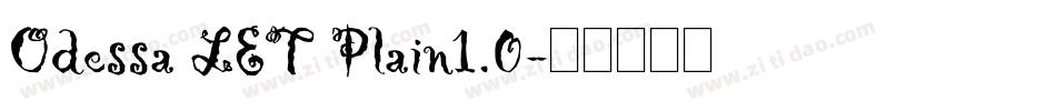 Odessa LET Plain1.0字体转换